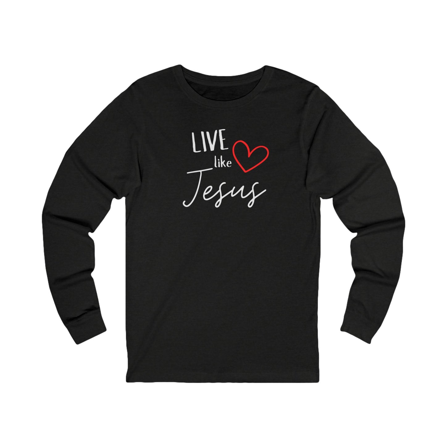 'Live like Jesus' - Unisex Jersey Long Sleeve Tee