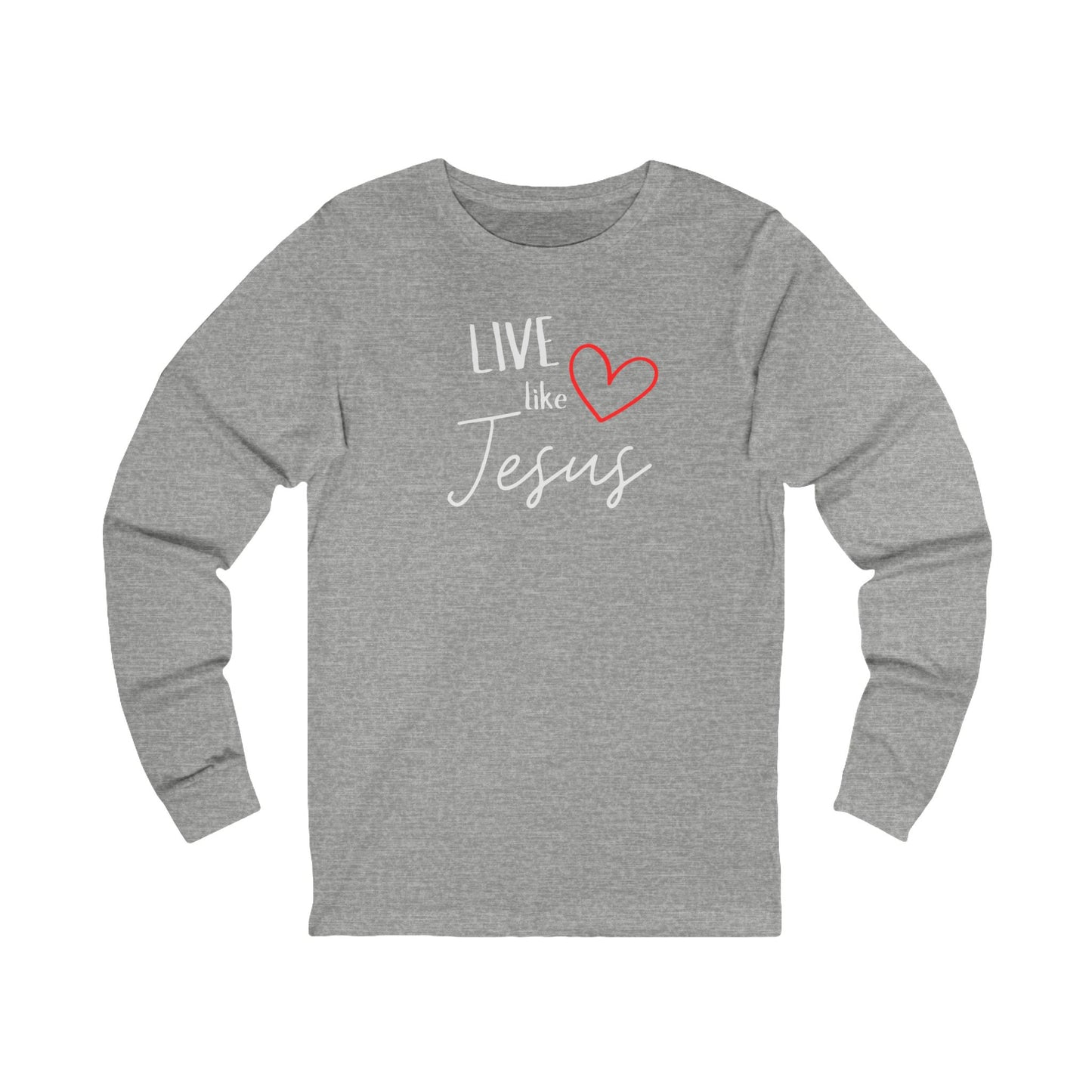 'Live like Jesus' - Unisex Jersey Long Sleeve Tee